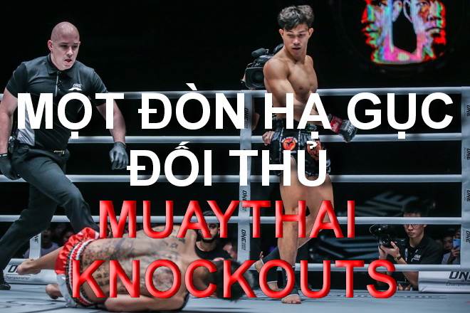 You are currently viewing Một đòn HẠ GỤC đối thủ trong Muay Thái | Max Muaythai | Buakaw Banchamek | Sanchai | Duy Nhất